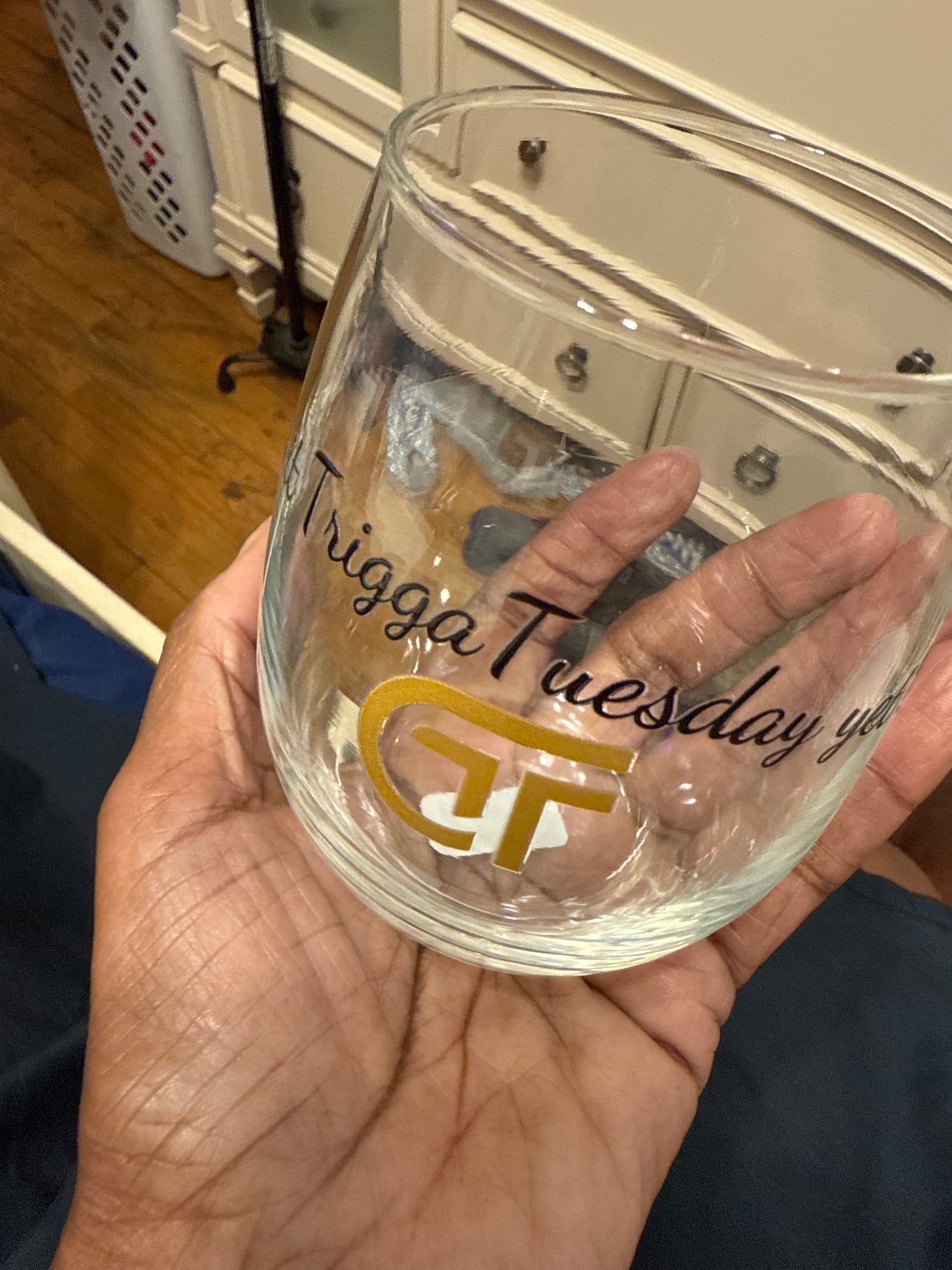 TriggaTuesday Wine Glass